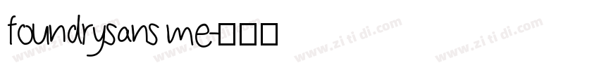 foundrysans me字体转换
